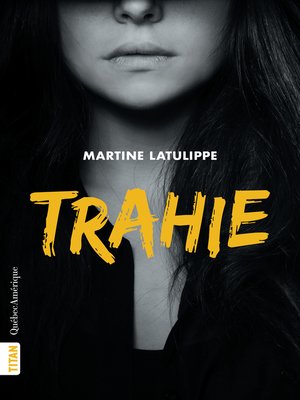 cover image of Trahie (Nouvelle édition)